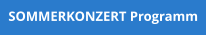 SOMMERKONZERT Programm